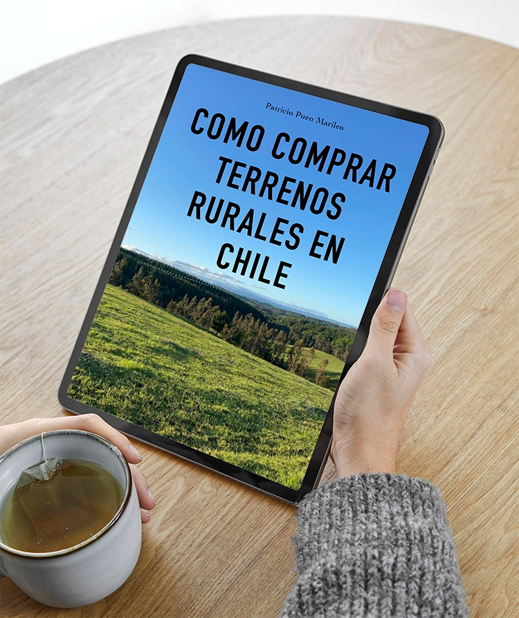 EBOOK: Cómo comprar un terreno rural en Chile